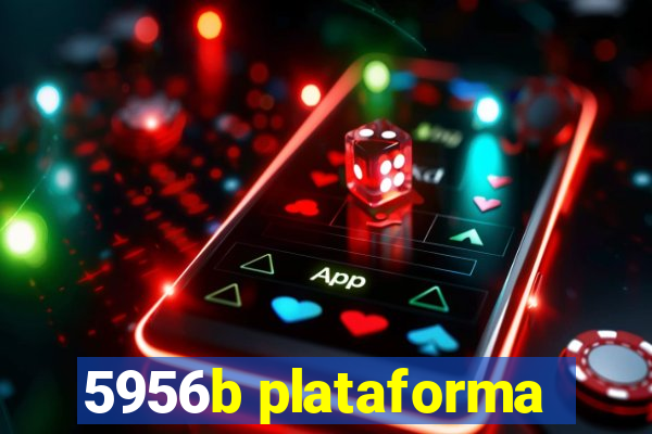 5956b plataforma